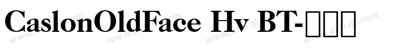 CaslonOldFace Hv BT字体转换